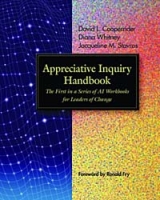 Appreciative Inquiry Handbook: The First in a Series of Ai Workbooks for Leaders of Change артикул 9883c.