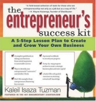 The Entrepreneur's Success Kit : A 5-Step Lesson Plan to Create and Grow Your Own Business артикул 9886c.