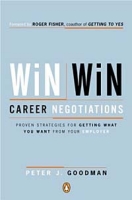 Win-Win Career Negotiations: Proven Strategies for Getting What You Want from Your Employer артикул 9922c.