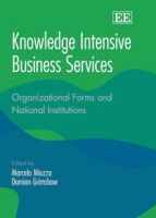 Knowledge Intensive Business Services: Organizational Forms And National Institutions артикул 9933c.