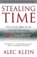 Stealing Time: Steve Case, Jerry Levin, and the Collapse of AOL Time Warner артикул 9959c.
